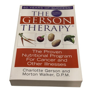 The Gerson Therapy by Charlotte Gerson Morton Walker Health Nutrition Paperback